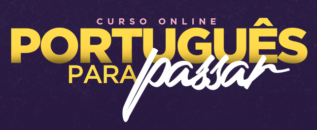 Curso Online Portugues para Passar da Larissa Ataide